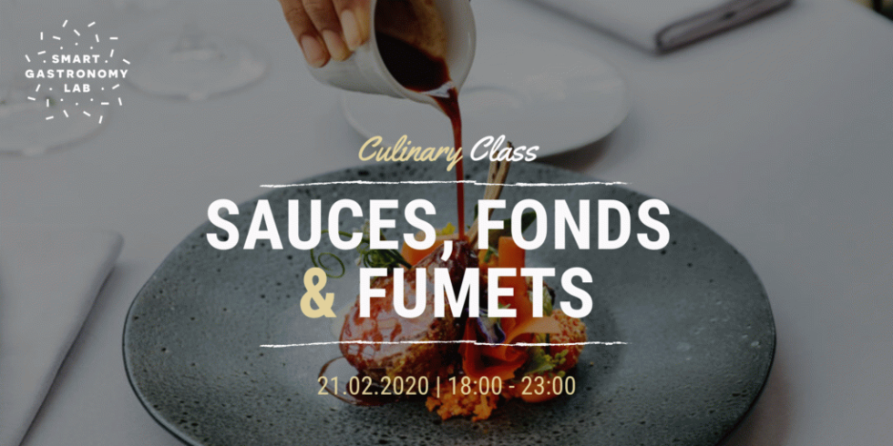 Culinary Class-Sauces, fonds et fumets-Smart Gastronomy Lab